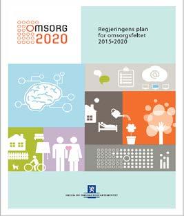 Demensplan 2020 Flere dagtilbud tilrettelagt for personer med demens Flere pårørendeskoler Flere prosjekter som involverer brukerorganisasjoner og frivillige organisasjoner Flere kommuner har tatt