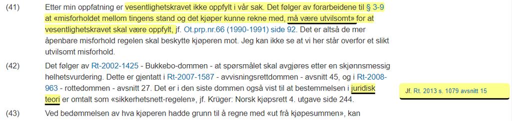 9.2 Markeringer og henvisningsmerknader I punkt 3.1 innarbeidet vi dommen Rt. 2010 s. 103 med uthevinger, understrekninger og henvisningsmerknader.