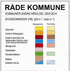 utvidelse av dette området utover det som fremgår av reguleringsplanen.