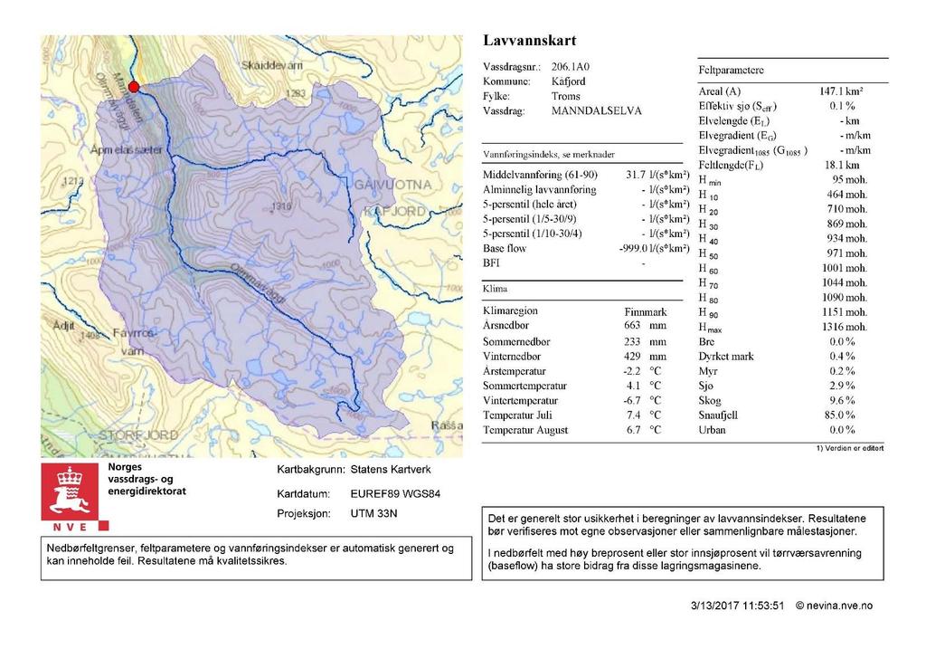Vedlegg 2 Informasjon om nedbørfeltet ned til skredet Kart som viser