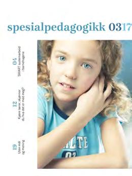 Utgivelser 2018 Spesialpedagogikk kommer ut seks ganger i året og er det eneste norske tidsskriftet innenfor sitt fagfelt. Spesialpedagogikk utgis av Utdanningsforbundet.