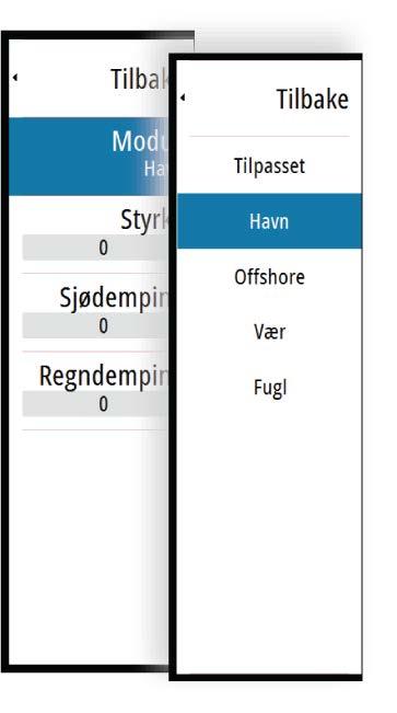 Du kan også justere bildeinnstillingene fra radarmenyen. Bruksmodi for radar (Bare Halo-radar) Radarmodi er tilgjengelige med standard optimale kontrollinnstillinger tilpasset ulike omgivelser.