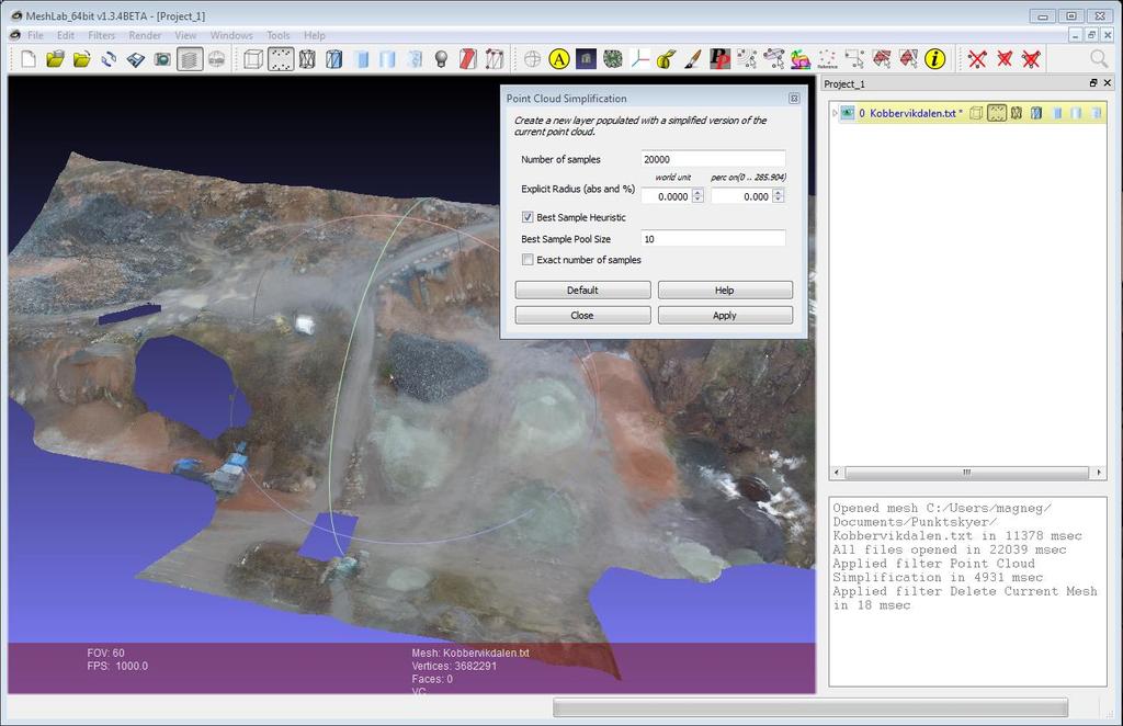 Simplify Point Cloud - Meshlab Dersom man ønsker å etablere en terrengoverflate