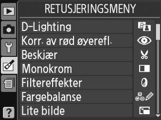 N Retusjeringsmenyen: Opprette retusjerte kopier Du viser menyen for retusjering ved å trykke på G og velge N-fanen (retusjeringsmenyen).