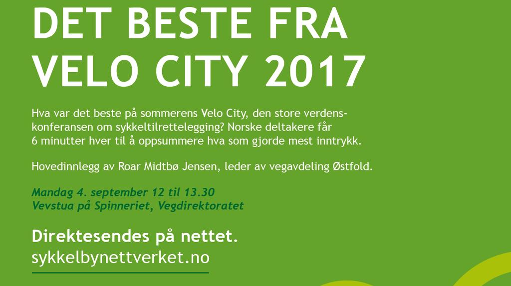 Det beste fra Velo City 2017 Oslo og på nettet, 4.
