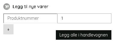 Hurtig bestilling via varekurven I kurven er det mulig å opprette en hurtig bestilling hvis man kjenner det faktiske varenummeret. 13 Tast inn varenummeret og antallet man ønsker å bestille.