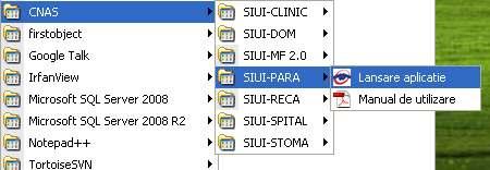 4. LANSAREA APLICATIEI Pentru lansarea aplicaţiei există mai multe posibilităţi: Se accesează calea Start Programs- CNAS-SIUI SIUI-PARACLINIC Fig.