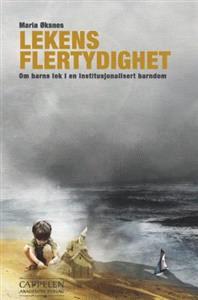 Last ned Lekens flertydighet - Maria Øksnes Last ned Forfatter: Maria Øksnes ISBN: 9788202312220 Antall sider: 214 Format: PDF Filstørrelse:30.