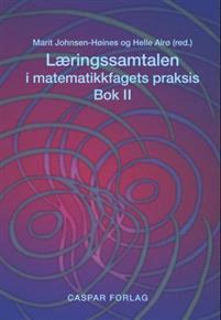 Last ned Læringssamtalen i matematikkfagets praksis Last ned ISBN: 9788290898590 Antall sider: 230 Format: PDF Filstørrelse:25.32 Mb "Læringssamtalen i matematikkfagets praksis.