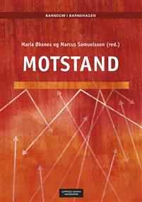 Last ned Motstand Last ned ISBN: 9788202402358 Antall sider: 185 Format: PDF Filstørrelse:18.68 Mb Barns motstand har i lengre tid vært et sentralt pedagogisk forskningsområde internasjonalt.