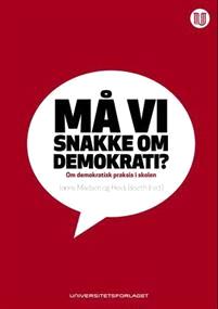 Last ned Må vi snakke om demokrati? Last ned ISBN: 9788215022277 Antall sider: 285 Format: PDF Filstørrelse:30.