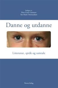 Last ned Danne og utdanne Last ned ISBN: 9788270998814 Antall sider: 228 Format: PDF Filstørrelse:27.