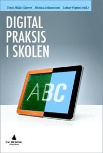 Last ned Digital praksis i skolen Last ned ISBN: 9788205458154 Antall sider: 210 Format: PDF Filstørrelse:31.