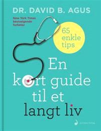 Last ned En kort guide til et langt liv - David B. Agus Last ned Forfatter: David B. Agus ISBN: 9788282058124 Antall sider: 203 sider Format: PDF Filstørrelse:22.