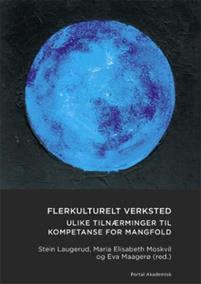 Last ned Flerkulturelt verksted Last ned ISBN: 9788283140637 Antall sider: 242 Format: PDF Filstørrelse:25.