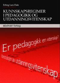 Last ned Kunnskapsregimer i pedagogikk og utdanningsvitenskap - Erling Lars Dale Last ned Forfatter: Erling Lars Dale ISBN: 9788279351931 Antall sider: 381 Format: PDF Filstørrelse:30.