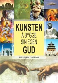 Last ned Kunsten å bygge sin egen Gud - Per Henrik Gullfoss Last ned Forfatter: Per Henrik Gullfoss ISBN: 9788281410183 Antall sider: 80 sider Format: PDF Filstørrelse:19.