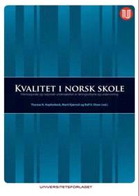 Last ned Kvalitet i norsk skole Last ned ISBN: 9788215020044 Antall sider: 294 Format: PDF Filstørrelse:27.