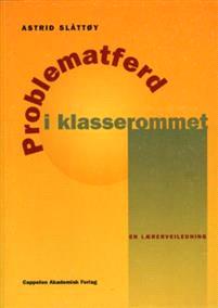 Last ned Problematferd i klasserommet - Astrid Slåttøy Last ned Forfatter: Astrid Slåttøy ISBN: 9788202218126 Antall sider: 219 Format: PDF Filstørrelse:35.