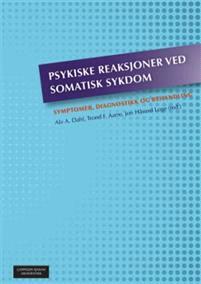 Last ned Psykiske reaksjoner ved somatisk sykdom Last ned ISBN: 9788202418786 Antall sider: 734 Format: PDF Filstørrelse:36.