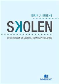 Last ned Skolen - Eirik J. Irgens Last ned Forfatter: Eirik J. Irgens ISBN: 9788245016086 Antall sider: 375 Format: PDF Filstørrelse:25.