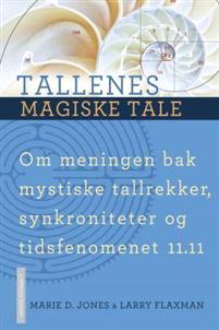 Last ned Tallenes magiske tale - Marie D. Jones Last ned Forfatter: Marie D. Jones ISBN: 9788202314545 Antall sider: 306 Format: PDF Filstørrelse:15.