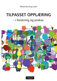 Last ned Tilpasset opplæring Last ned ISBN: 9788202419011 Antall sider: 245 Format: PDF Filstørrelse:13.70 Mb «Tilpasset opplæring» er et grunnleggende prinsipp som skolen er tuftet på.