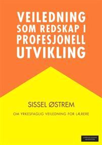 Last ned Veiledning som redskap i profesjonell utvikling - Sissel Østrem Last ned Forfatter: Sissel Østrem ISBN: 9788202482435 Antall sider: 234 Format: PDF Filstørrelse:10.