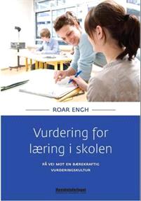 Last ned Vurdering for læring i skolen - Roar Engh Last ned Forfatter: Roar Engh ISBN: 9788276349450 Antall sider: 188 Format: PDF Filstørrelse:18.