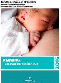 Last ned Amming Last ned ISBN: 9788245018806 Antall sider: 213 Format: PDF Filstørrelse:12.53 Mb Morsmelk er den naturlige og beste ernæringen for spebarn.