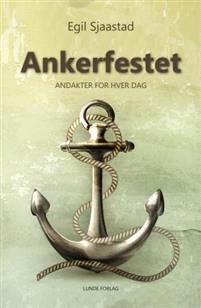 Last ned Ankerfestet - Egil Sjaastad Last ned Forfatter: Egil Sjaastad ISBN: 9788252002461 Antall sider: 399 Format: PDF Filstørrelse:36.85 Mb En nær og personlig andaktsbok.