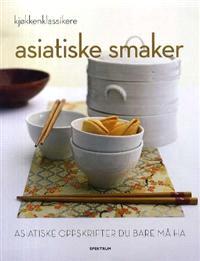 Last ned Asiatiske smaker - Jane Price Last ned Forfatter: Jane Price ISBN: 9788278227985 Antall sider: 256 Format: PDF Filstørrelse:17.