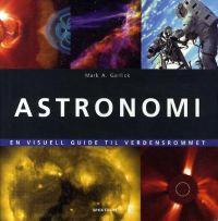 Last ned Astronomi - Mark A. Garlick Last ned Forfatter: Mark A. Garlick ISBN: 9788278228500 Antall sider: 303 Format: PDF Filstørrelse:13.