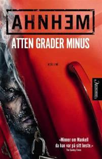 Last ned Atten grader minus - Stefan Ahnhem Last ned Forfatter: Stefan Ahnhem ISBN: 9788203371707 Antall sider: 637 Format: PDF Filstørrelse:17.