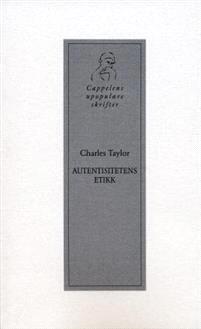 Last ned Autentisitetens etikk - Charles Taylor Last ned Forfatter: Charles Taylor ISBN: 9788245606225 Antall sider: 131 Format: PDF Filstørrelse:38.