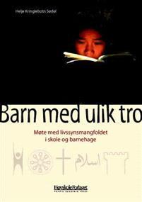 Last ned Barn med ulik tro - Helje Kringlebotn Sødal Last ned Forfatter: Helje Kringlebotn Sødal ISBN: 9788276342918 Antall sider: 275 Format: PDF Filstørrelse:23.