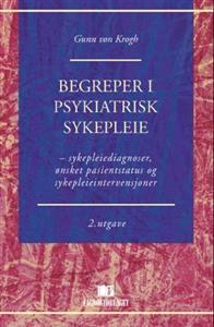 Last ned Begreper i psykiatrisk sykepleie - Gunn von Krogh Last ned Forfatter: Gunn von Krogh ISBN: 9788245002980 Antall sider: 272 Format: PDF Filstørrelse:12.