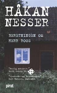Last ned Beretningen om herr Roos - Håkan Nesser Last ned Forfatter: Håkan Nesser ISBN: 9788281432451 Antall sider: 423 Format: PDF Filstørrelse:19.