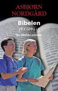Last ned Bibelen personlig - Asbjørn Nordgård Last ned Forfatter: Asbjørn Nordgård ISBN: 9788252001259 Antall sider: 252 Format: PDF Filstørrelse:35.