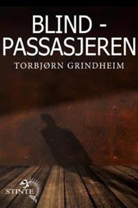 Last ned Blindpassasjeren - Torbjørn Grindheim Last ned Forfatter: Torbjørn Grindheim ISBN: 9788283280456 Format: PDF Filstørrelse:39.