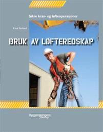 Last ned Bruk av løfteredskap - Knut Førland Last ned Forfatter: Knut Førland ISBN: 9788280211224 Format: PDF Filstørrelse:31.