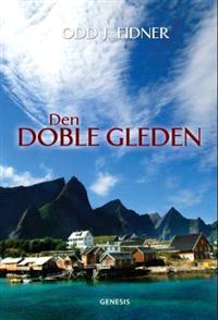 Last ned Den doble gleden - Odd J. Eidner Last ned Forfatter: Odd J. Eidner ISBN: 9788247603789 Antall sider: 217 Format: PDF Filstørrelse:24.73 Mb Odd J.