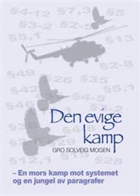 Last ned Den evige kamp - Gro Solveig Mogen Last ned Forfatter: Gro Solveig Mogen ISBN: 9788230016039 Antall sider: 107 Format: PDF Filstørrelse:22.