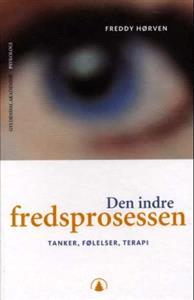 Last ned Den indre fredsprosessen - Freddy Hørven Last ned Forfatter: Freddy Hørven ISBN: 9788205326088 Antall sider: 222 Format: PDF Filstørrelse:20.