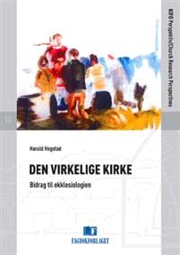 Last ned Den virkelige kirke - Harald Hegstad Last ned Forfatter: Harald Hegstad ISBN: 9788251925006 Antall sider: 218 Format: PDF Filstørrelse:27.