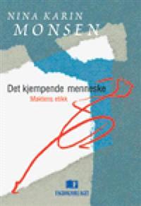 Last ned Det kjempende mennesket - Nina Karin Monsen Last ned Forfatter: Nina Karin Monsen ISBN: 9788276745955 Antall sider: 222 Format: PDF Filstørrelse:28.