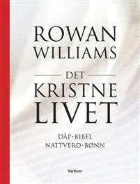 Last ned Det kristne livet - Rowan Williams Last ned Forfatter: Rowan Williams ISBN: 9788254313466 Antall sider: 73 Format: PDF Filstørrelse:14.