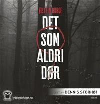 Last ned Det som aldri dør - Øistein Borge Last ned Forfatter: Øistein Borge ISBN: 9788242173195 Format: PDF Filstørrelse:33.