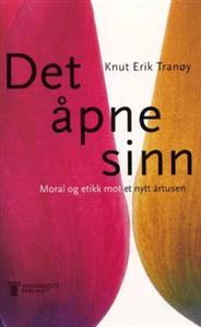 Last ned Det åpne sinn - Knut Erik Tranøy Last ned Forfatter: Knut Erik Tranøy ISBN: 9788200127932 Antall sider: 249 Format: PDF Filstørrelse:38.