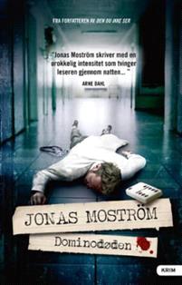 Last ned Dominodøden - Jonas Moström Last ned Forfatter: Jonas Moström ISBN: 9788293430551 Antall sider: 321 sider Format: PDF Filstørrelse:20.